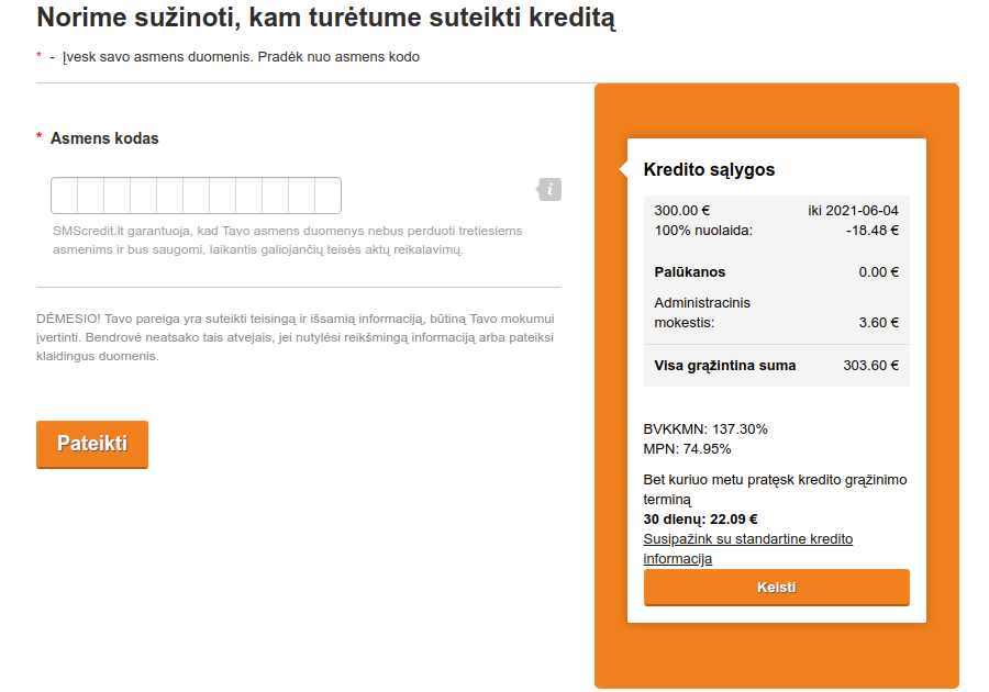 Pilnai atsakote už SMScredit login profilyje esančios informacijos teisingumą