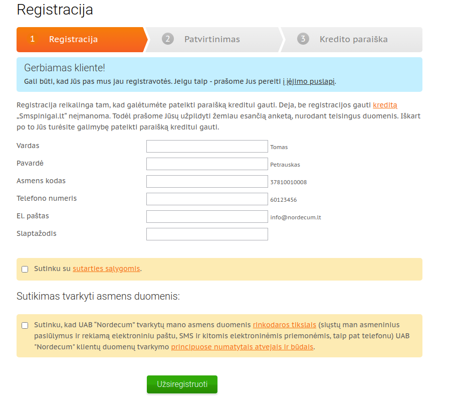 Registruojantis į  Smspinigai savitarna suvedame formoje prašomus duomenis